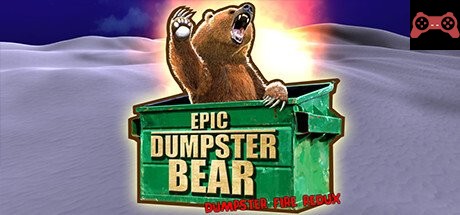 Epic Dumpster Bear: Dumpster Fire Redux System Requirements