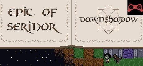 Epic of Serinor: Dawnshadow System Requirements