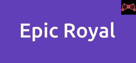 Epic Royal System Requirements