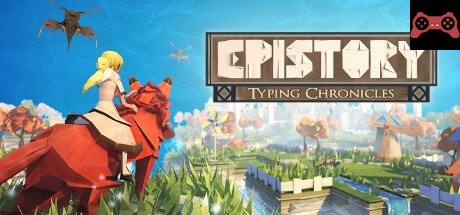 Epistory - Typing Chronicles System Requirements