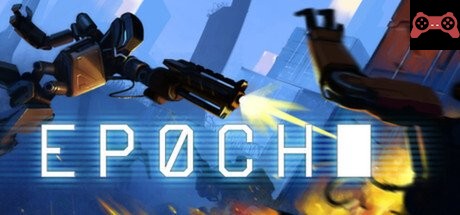 EPOCH System Requirements