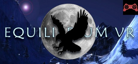 Equilibrium VR System Requirements