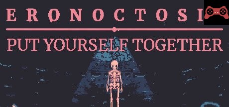 Eronoctosis: Put Yourself Together System Requirements