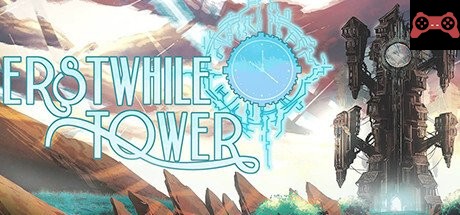 Erstwhile Tower System Requirements