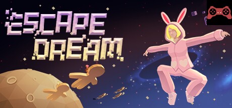 Escape Dream System Requirements