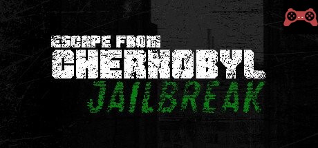 Escape from Chernobyl: Jailbreak System Requirements