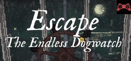 Escape: The Endless Dogwatch System Requirements