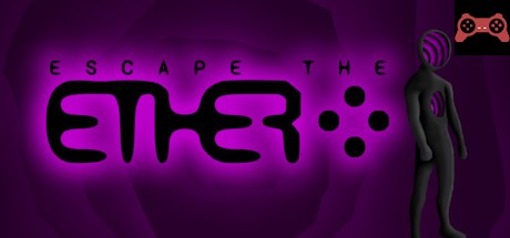 Escape the Ether System Requirements