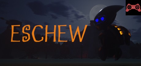 Eschew System Requirements