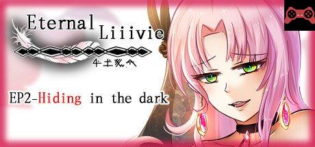 Eternal Liiivie EP2- Hiding in the dark System Requirements