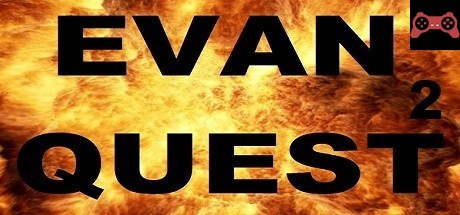 EVAN QUEST 2 System Requirements
