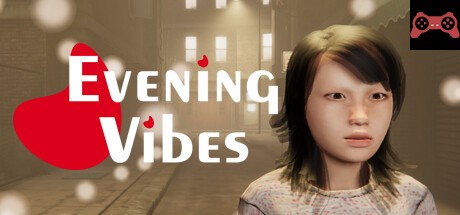 Evening Vibes System Requirements