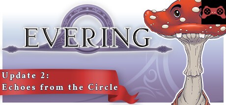 EVERING System Requirements