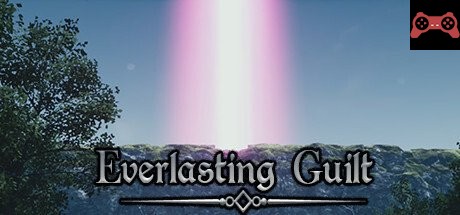 Everlasting Guilt System Requirements