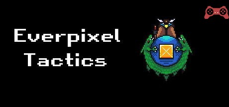 Everpixel Tactics System Requirements