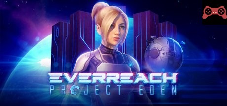 Everreach: Project Eden System Requirements