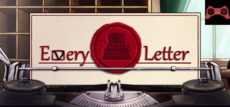 Every Letter System Requirements