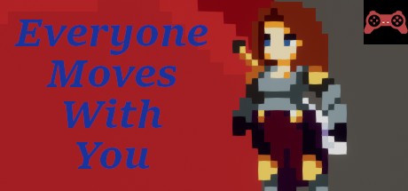 Everyone Moves With You System Requirements