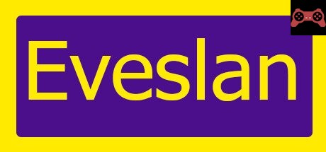 Eveslan System Requirements