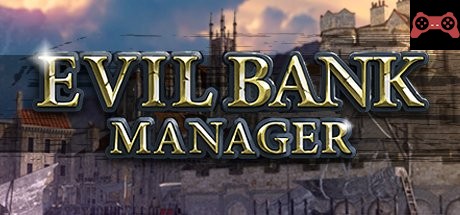 Evil Bank Manager System Requirements