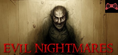 Evil Nightmares System Requirements