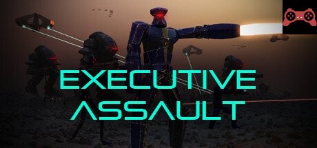 Executive Assault System Requirements