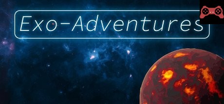 Exo-Adventures System Requirements