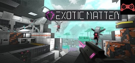 Exotic Matter System Requirements