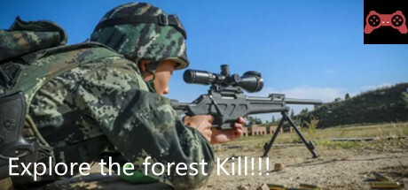 Explore the forest Kill!!! System Requirements