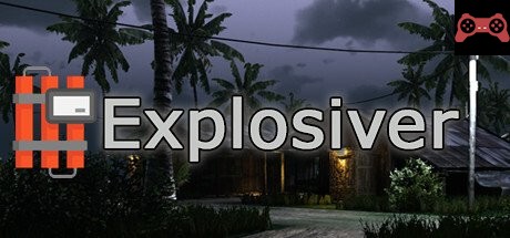 Explosiver System Requirements