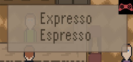 Expresso Espresso System Requirements