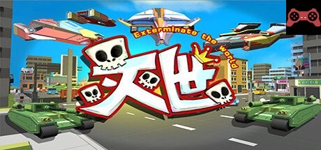 Exterminate the world - ç世VR System Requirements
