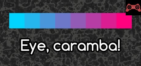 Eye, caramba! System Requirements