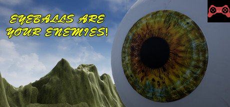Eyeballs are your ENEMIES! System Requirements