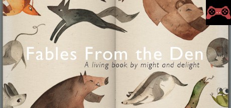 Fables from the Den System Requirements