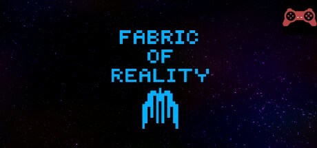 Fabric Of Reality System Requirements