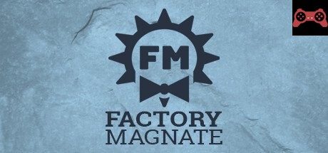 Factory Magnate System Requirements