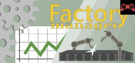 Factory Manager System Requirements