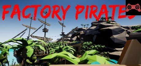 Factory pirates System Requirements