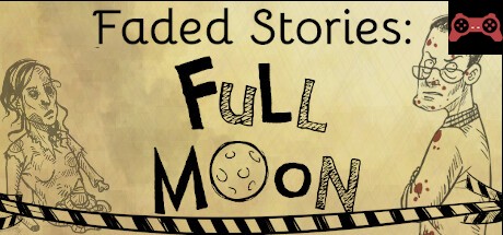 Faded Stories: Full Moon System Requirements