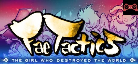 Fae Tactics System Requirements