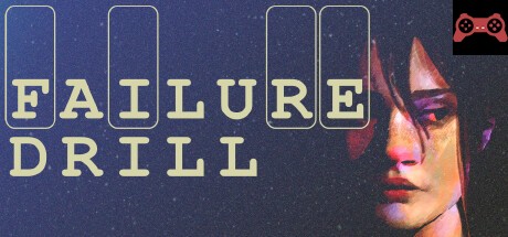 Failure Drill System Requirements