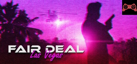 Fair Deal: Las Vegas System Requirements