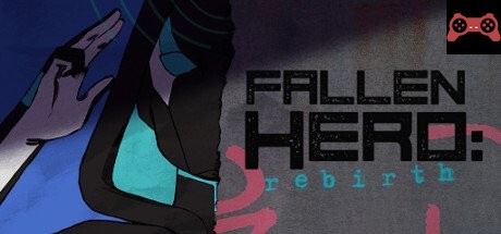 Fallen Hero: Rebirth System Requirements