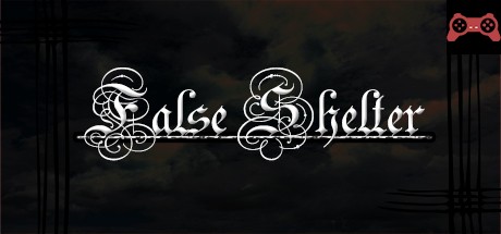 False Shelter System Requirements