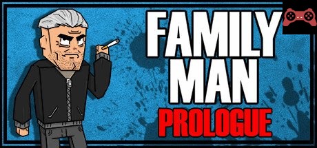 Family Man: Prologue System Requirements
