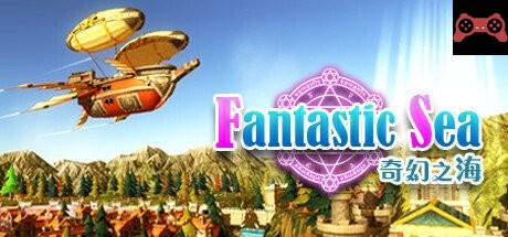Fantastic Sea System Requirements