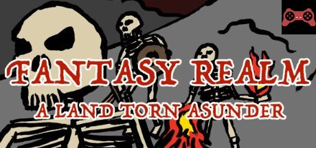 Fantasy Realm: A Land Torn Asunder System Requirements