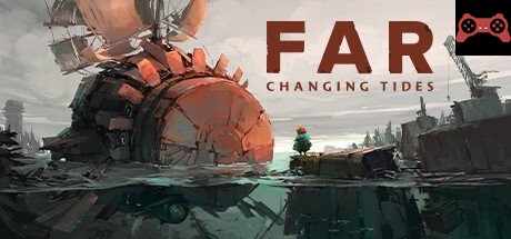 FAR: Changing Tides System Requirements