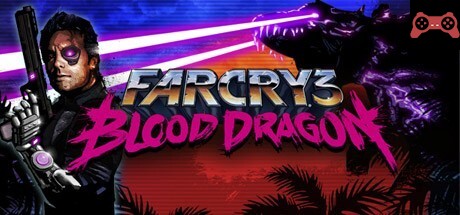 Far Cry 3 - Blood Dragon System Requirements
